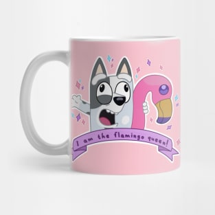 I am the flamingo queen! Mug